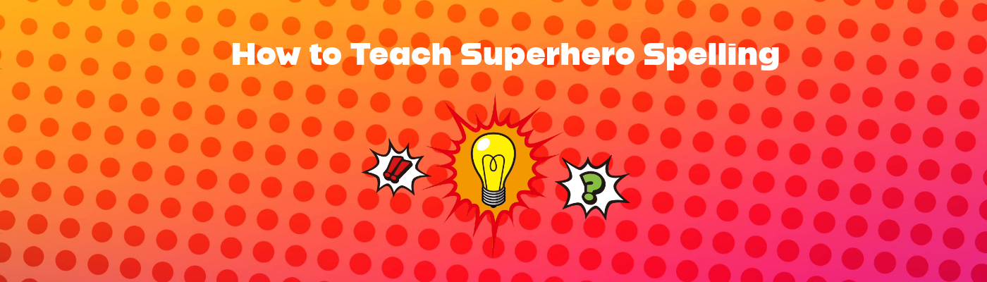 downloadable-sample-spelling-lessons-superhero-spelling